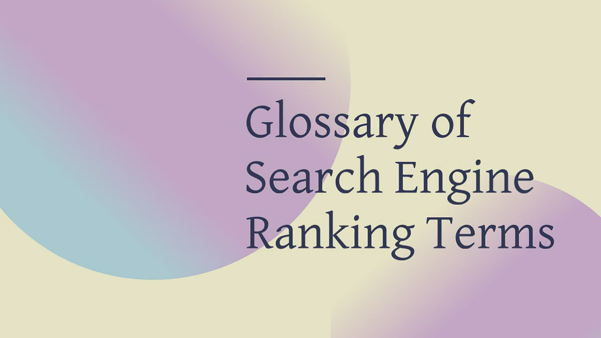 'Video thumbnail for Glossary of Search Engine Ranking Terms'