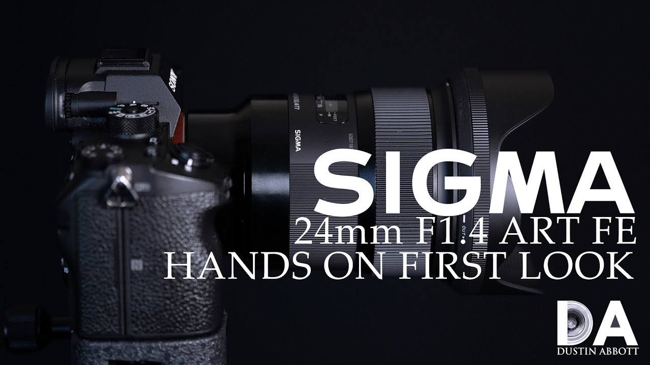 Sigma 24mm F1.4 | ART Sony FE: Hands On First Look | 4K