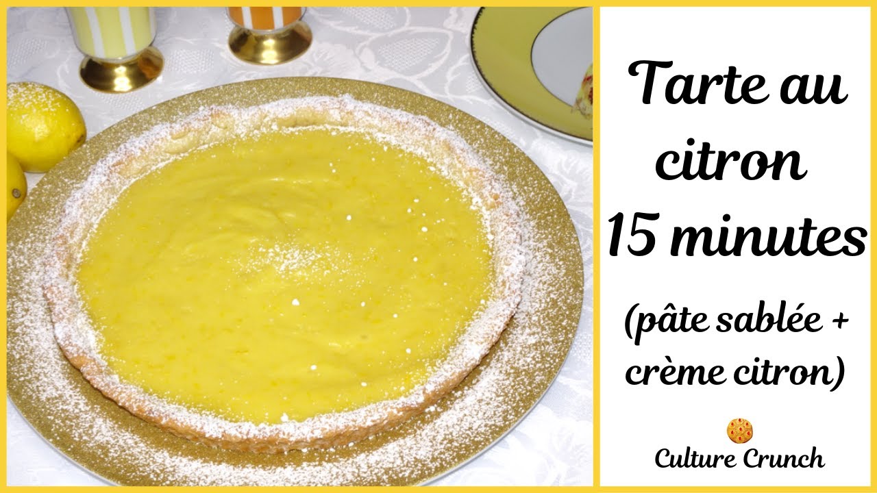 Video thumbnail for TARTE AU CITRON 15 MINUTES (PÂTE SABLÉE + CRÈME PÂTISSIERE AU CITRON)