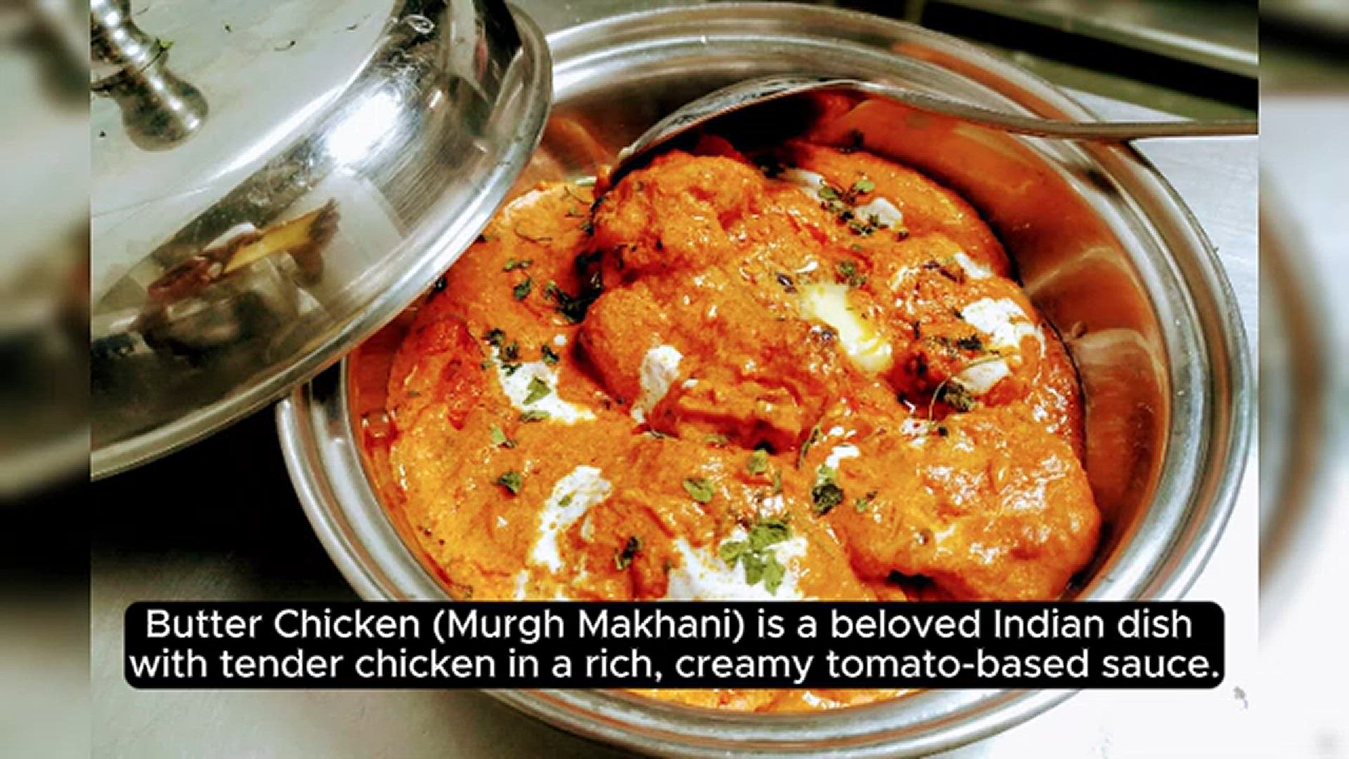 'Video thumbnail for Butter Chicken (Murgh Makhani)'