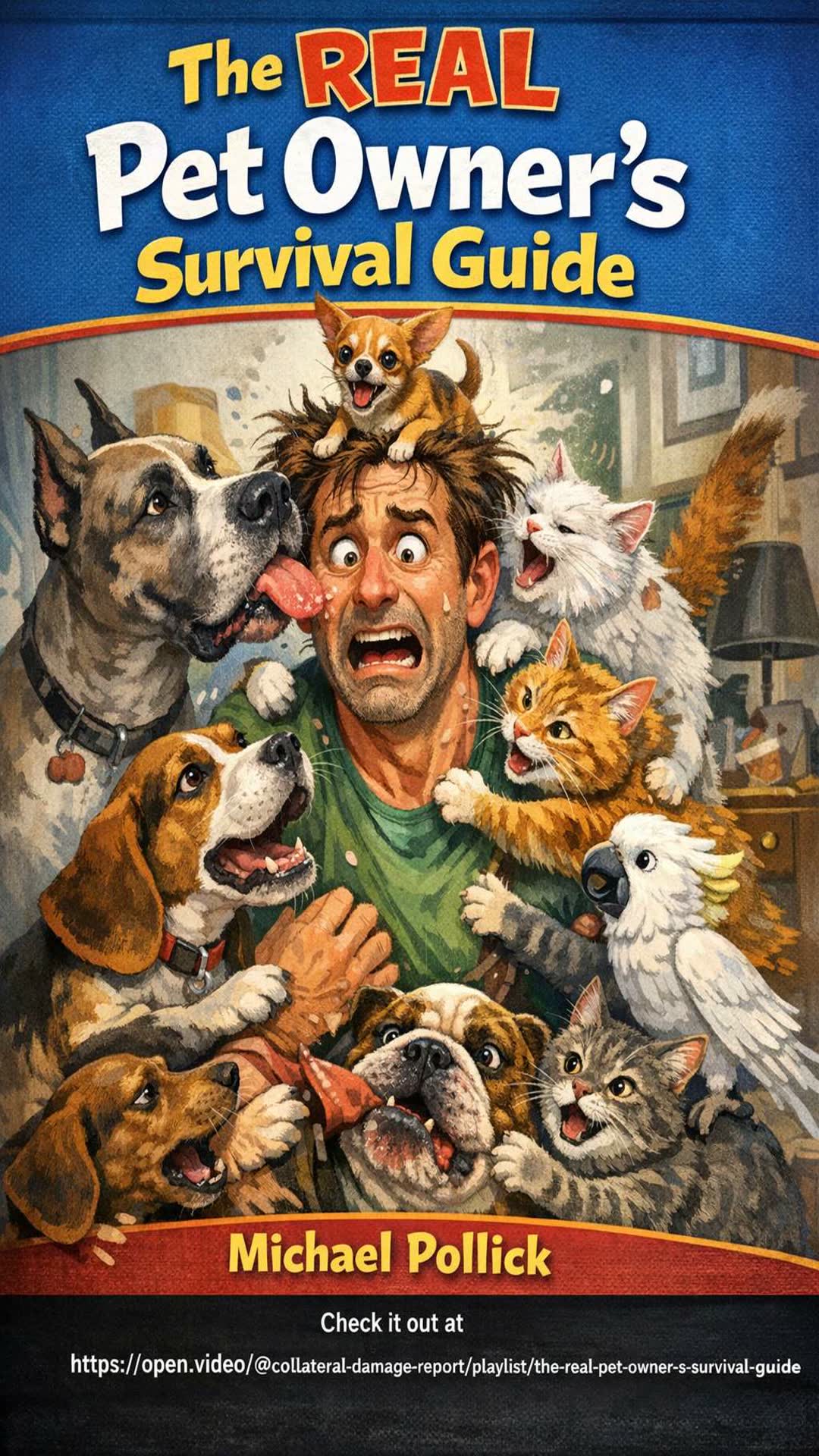 Video thumbnail for The REAL Pet Owner's Survival Guide