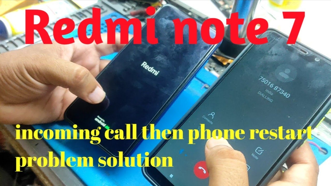 Video thumbnail for Redmi note 7 incoming call then auto restart problem solution