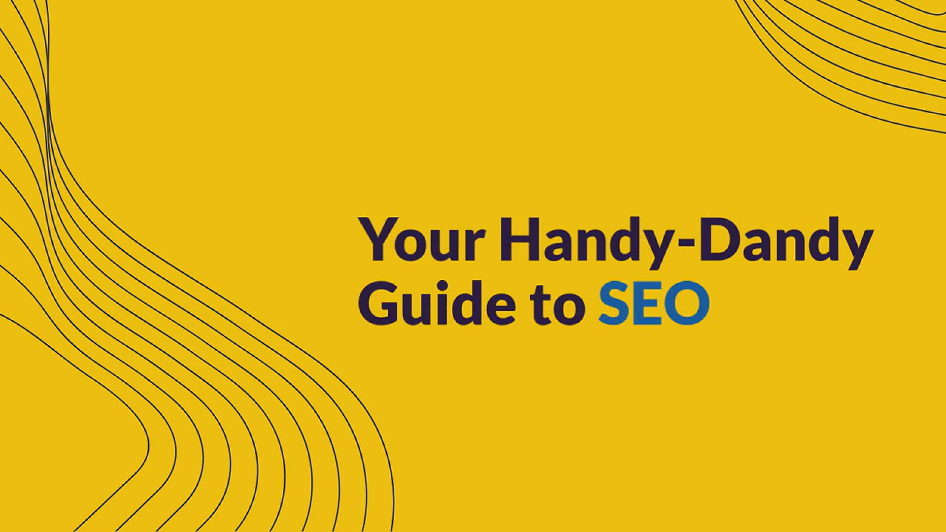 'Video thumbnail for Your Handy-Dandy Guide to the Laws of SEO'