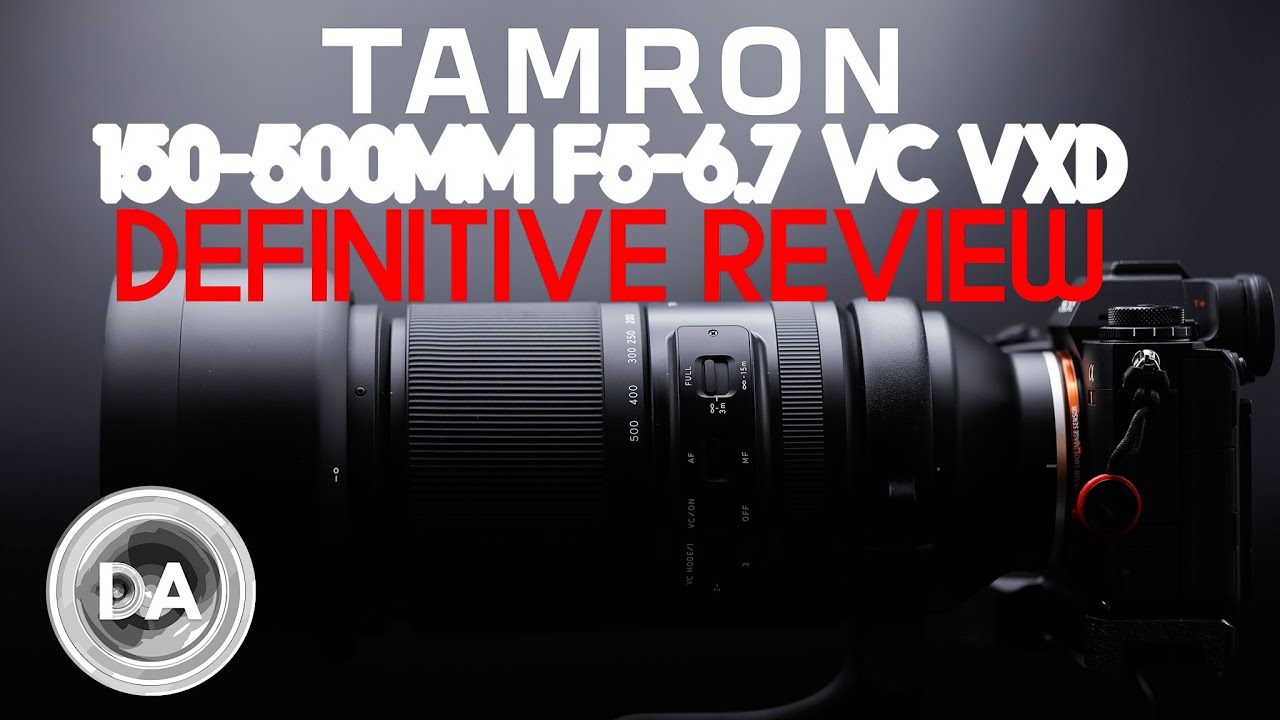 Tamron 150-500mm F5-6.7 VC VXD (A057) Review - DustinAbbott.net