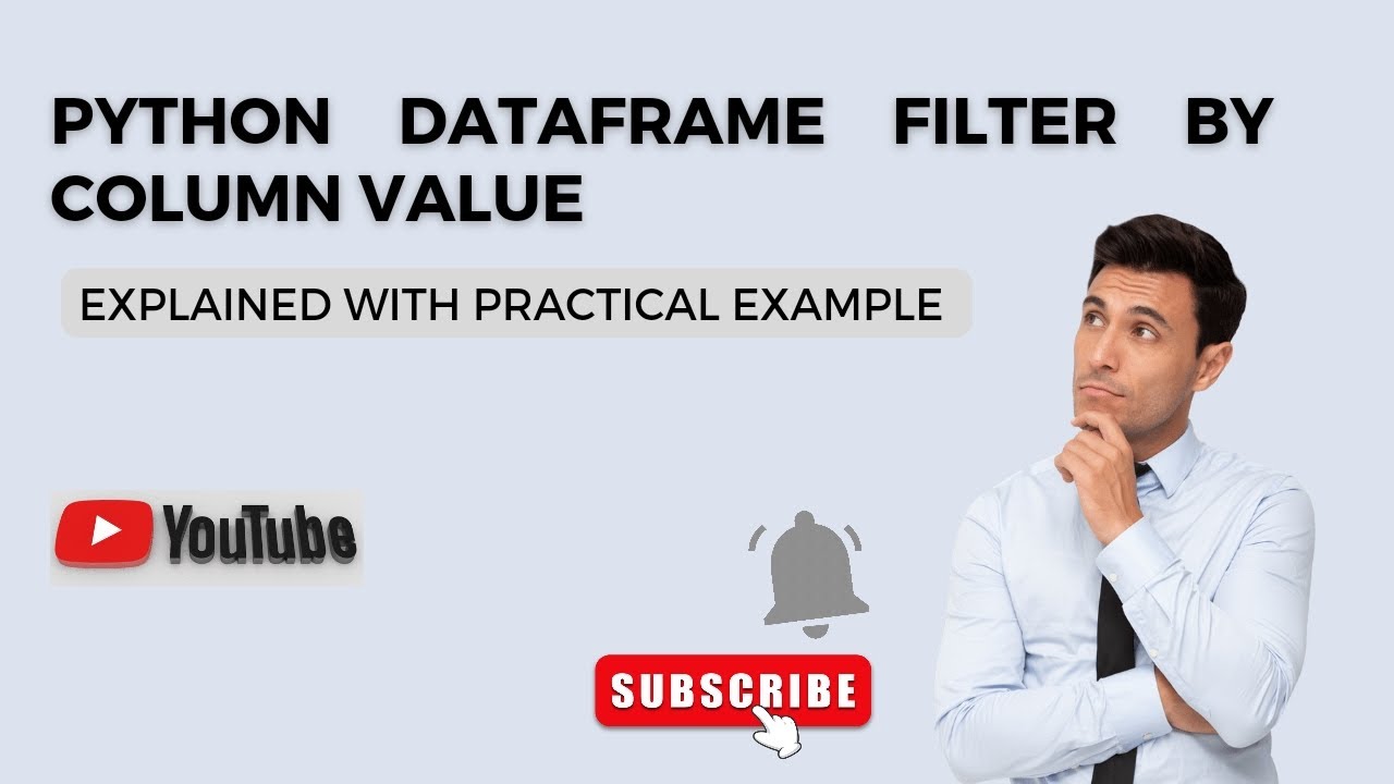 'Video thumbnail for Python Dataframe Filter by Column Value | Python Tutorial'