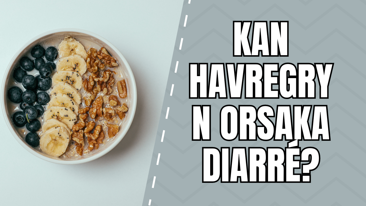 'Video thumbnail for Kan havregryn orsaka diarré'