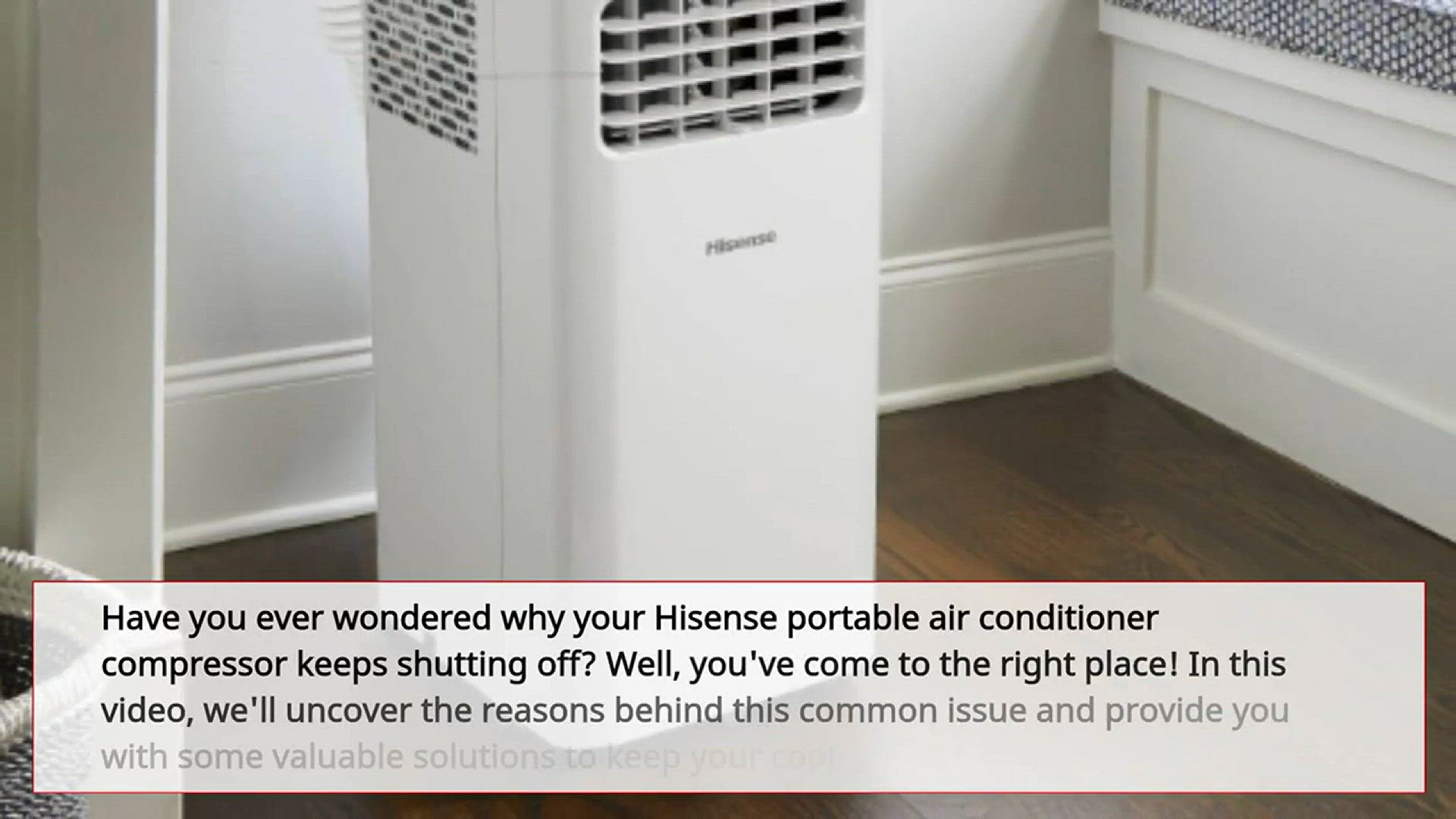 Why Hisense Portable AC Compressor Keeps Shutting Off: Solutions