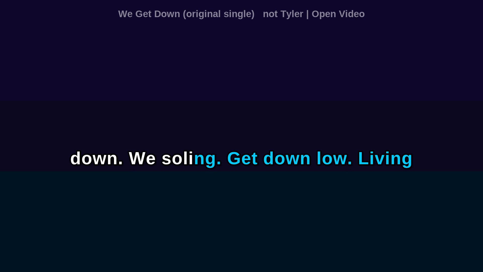 Video thumbnail for (Karaoke w/ Lyrics) We Get Down (original single) not Tyler