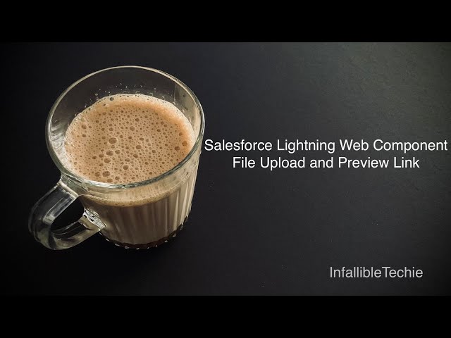 'Video thumbnail for Salesforce Lightning Web Component File Upload and Preview Link'
