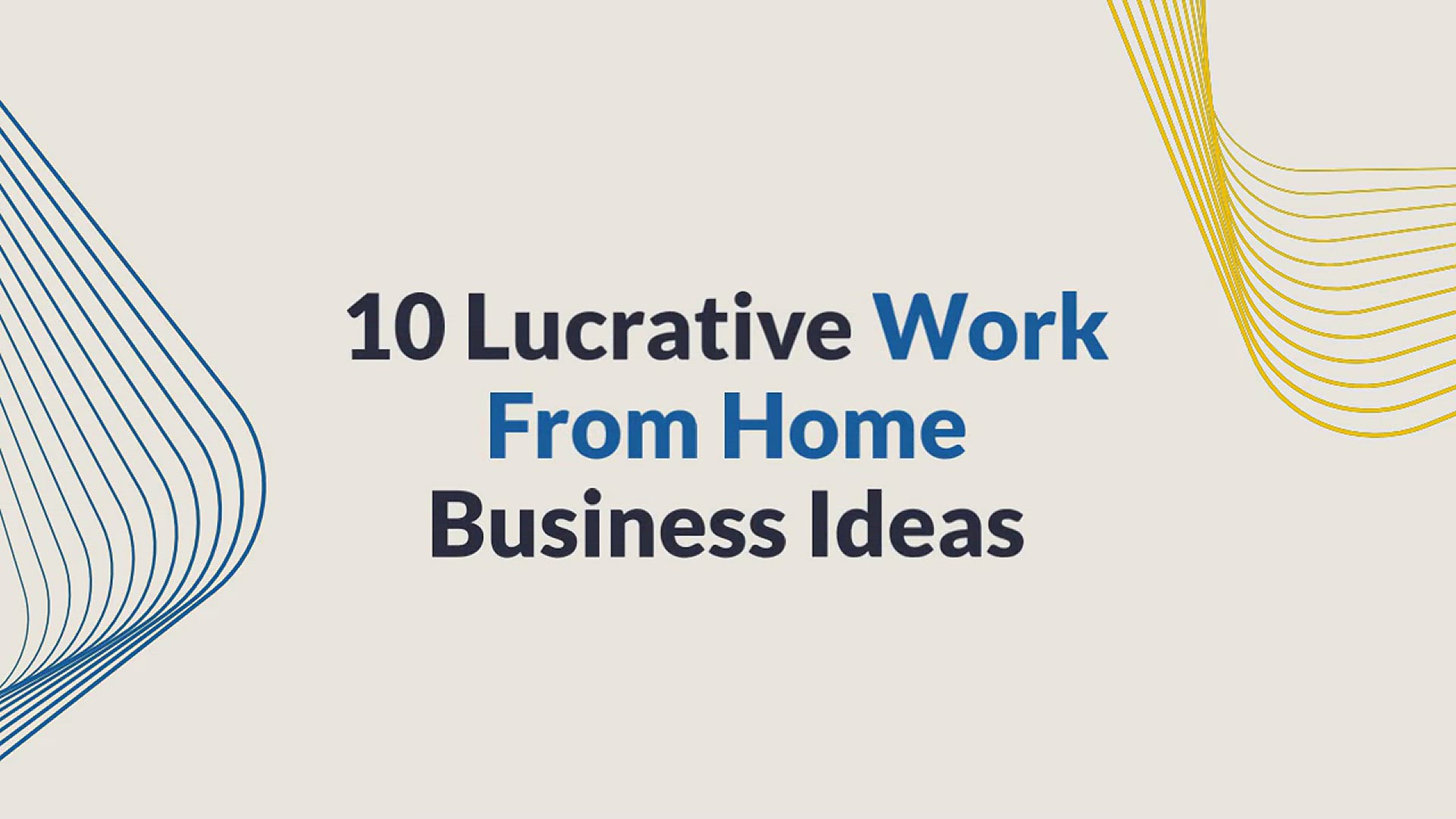 'Video thumbnail for 10 Lucrative Work From Home Business Ideas With Low Startup Costs'