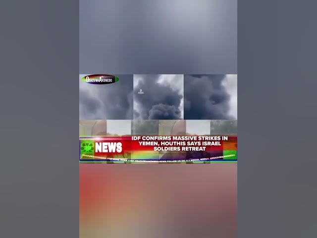 Video thumbnail for IDF Confirms Massive Strikes In Yemen, Houthis Says Israel Soldiers Retreat