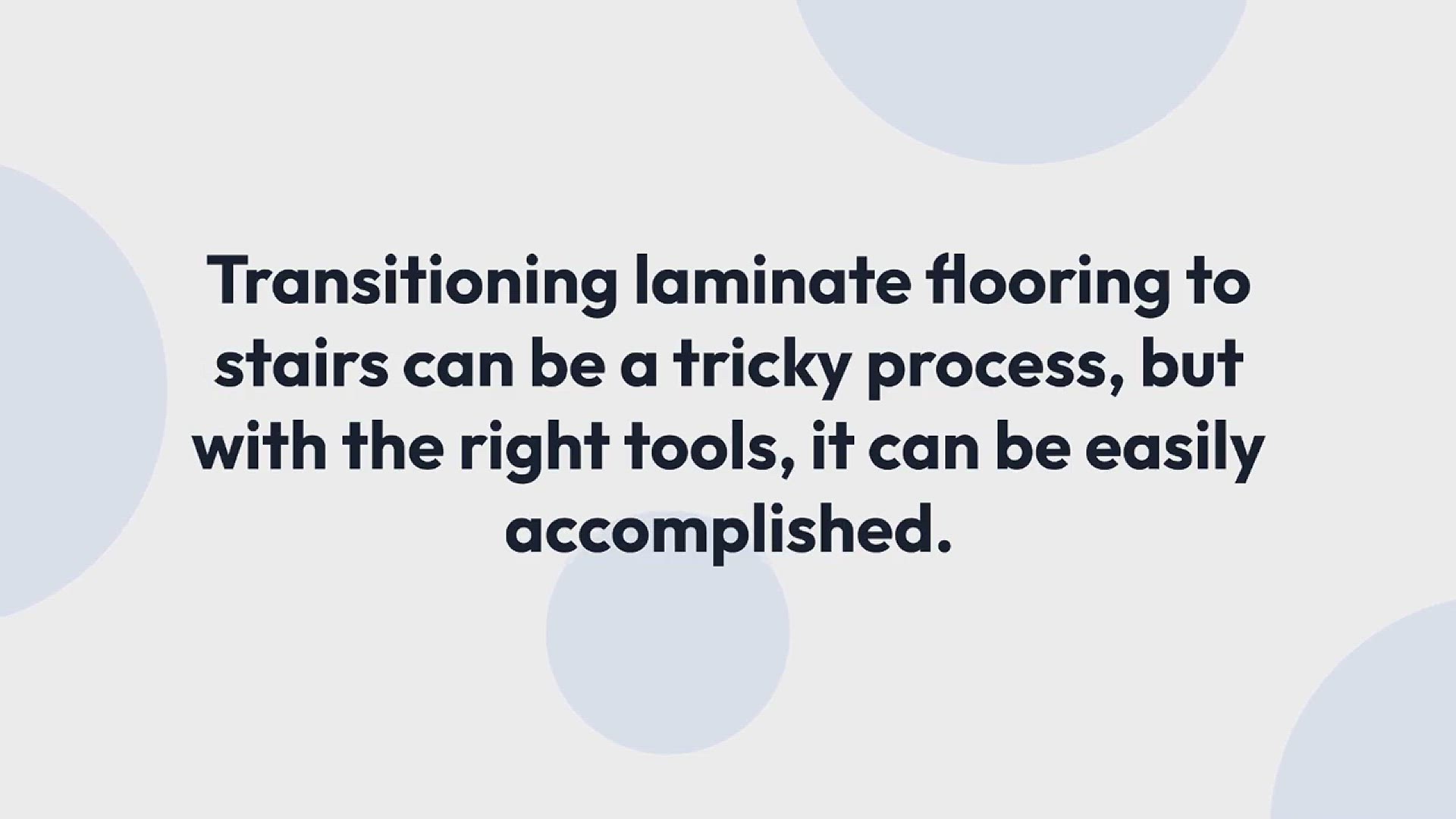 'Video thumbnail for How to transition laminate flooring to stairs'