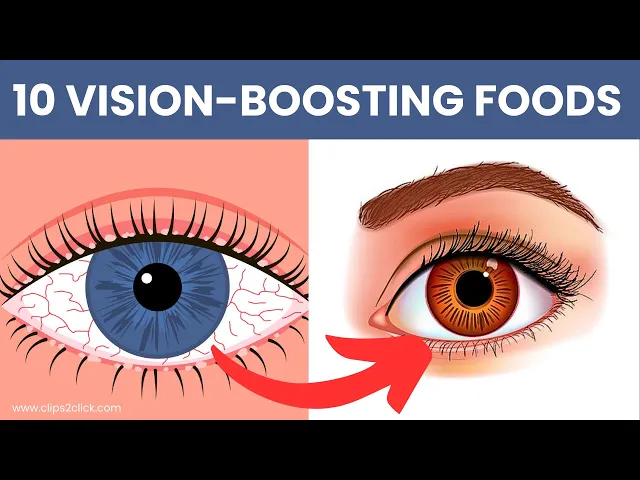 'Video thumbnail for Top 10 Vision-Boosting Foods for Healthy Eyes | Eye Health Diet'