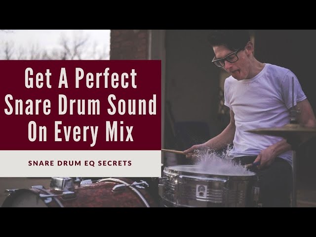 Video thumbnail for How To EQ Snare Top and Bottom