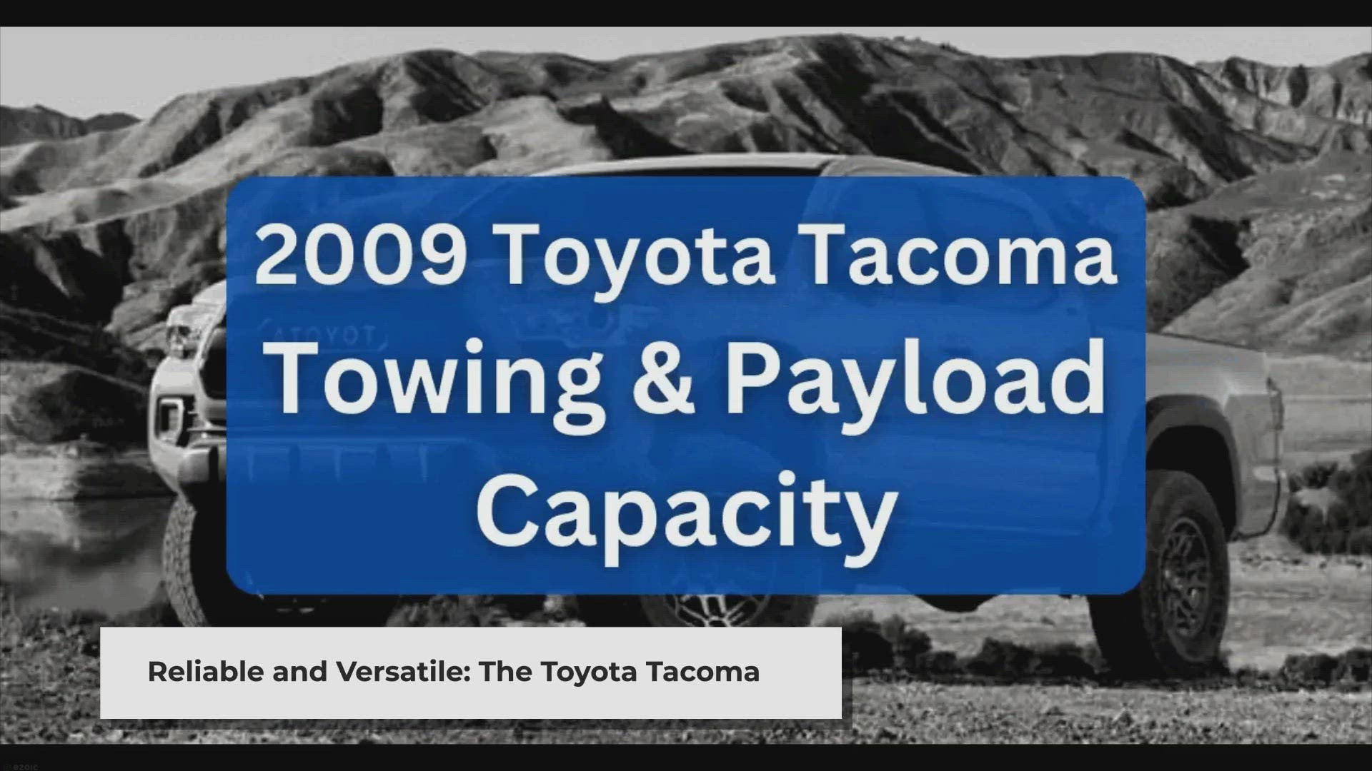 'Video thumbnail for 2009 Toyota Tacoma Towing Capacity & Payload (Charts)'