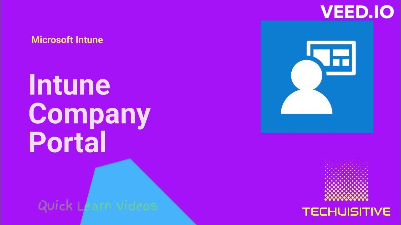 'Video thumbnail for Intune company portal'
