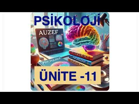 'Video thumbnail for Psikoloji 2024 Ünite -11'