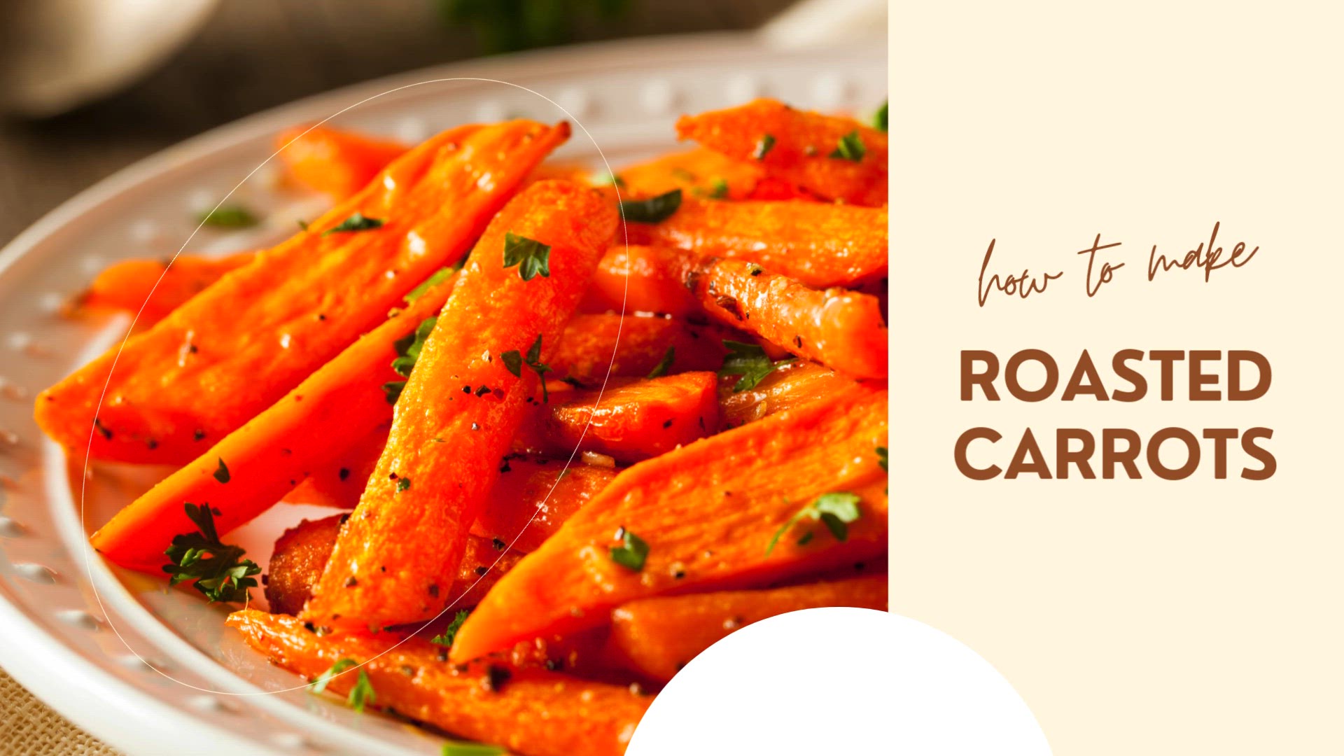 'Video thumbnail for Roasted Carrots'