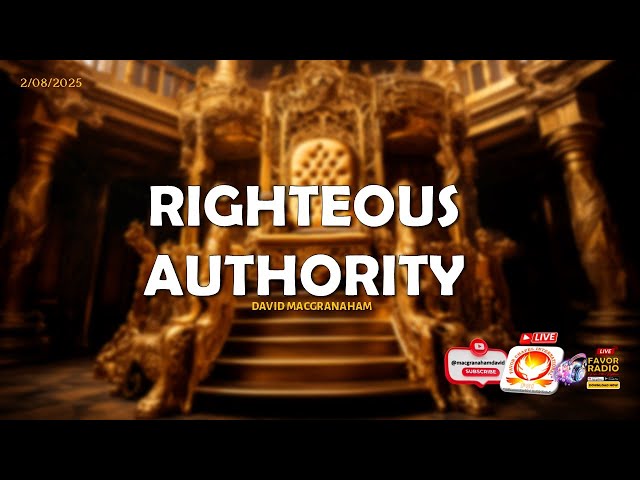 Video thumbnail for RIGHTEOUS AUTHORITY