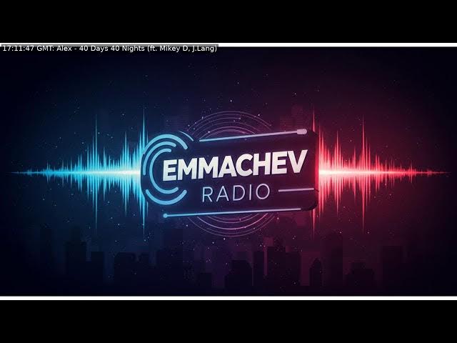 'Video thumbnail for 074: Emmachev Radio - A Station You'll Never Regret'
