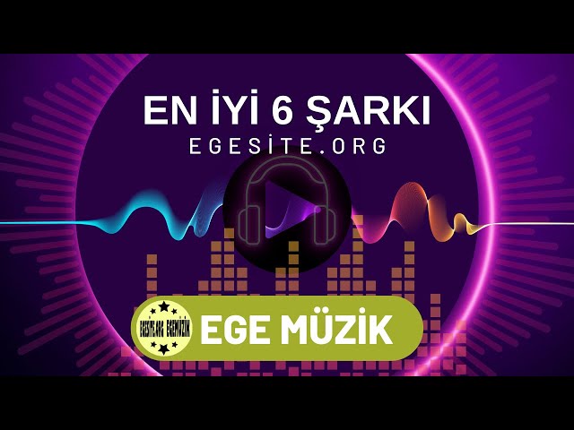 Video thumbnail for EGEMÜZİK EN İYİLER