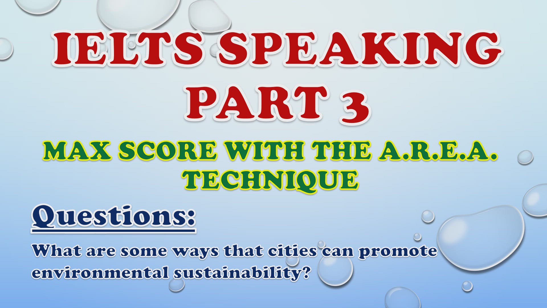 'Video thumbnail for What are some ways that cities can promote environmental sustainability? - IELTS Speaking Part 3'