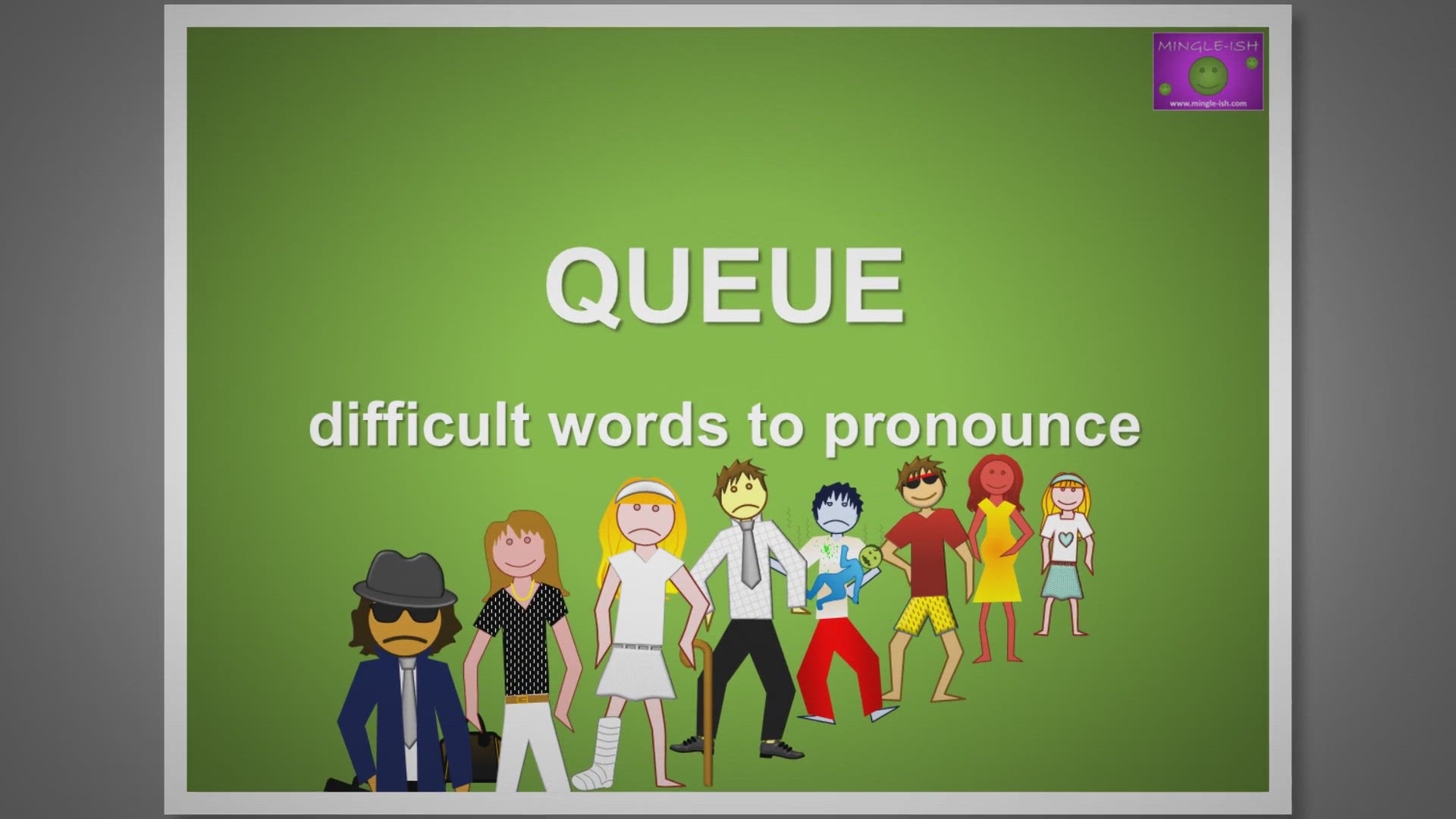 'Video thumbnail for Queue - Difficult words to pronounce'