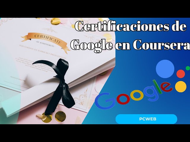 Video thumbnail for Certificaciones de Google en Coursera: Video
