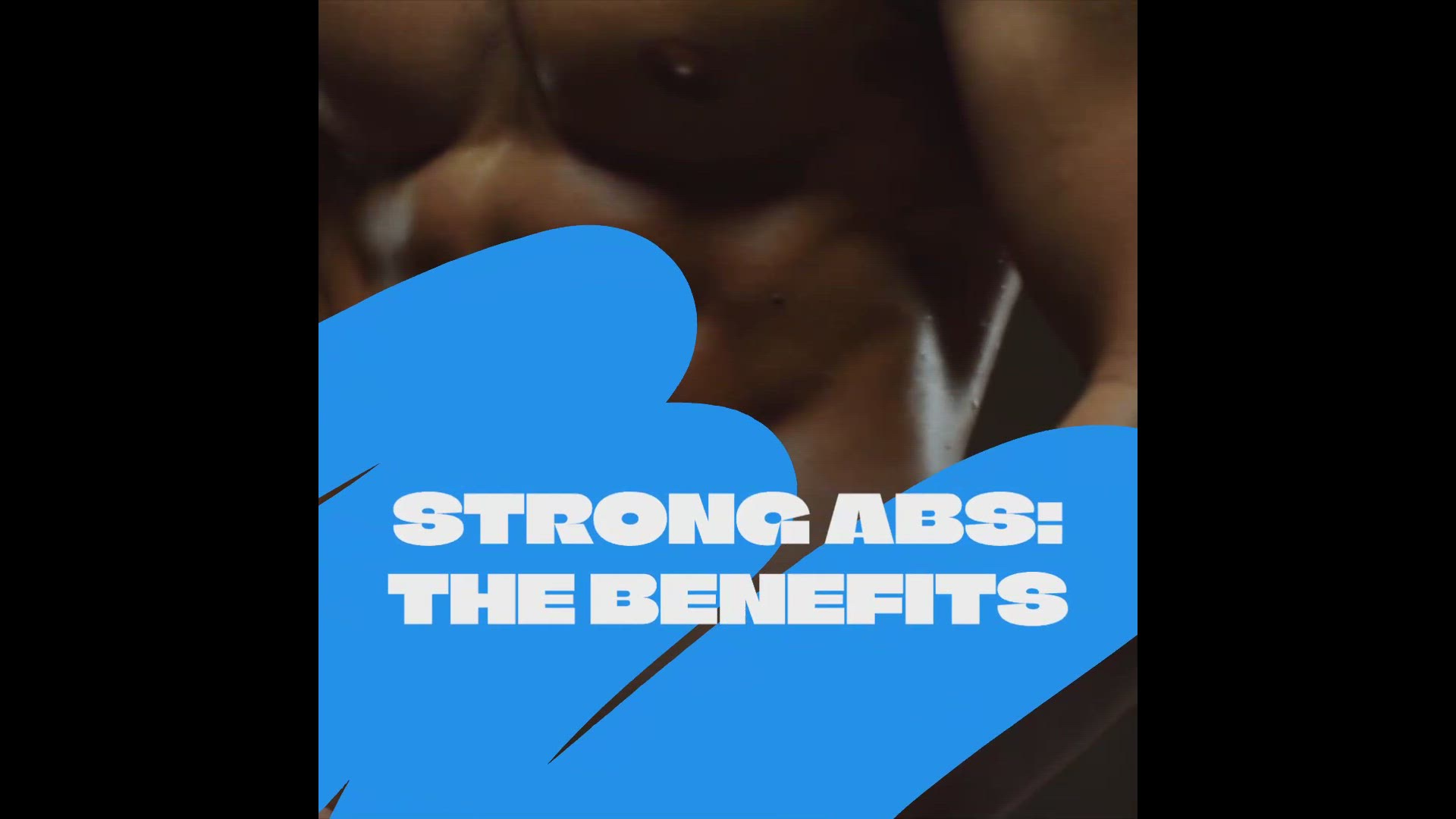 'Video thumbnail for Strong Abs: The Benefits'