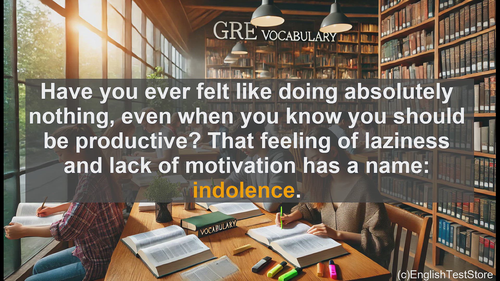 'Video thumbnail for GRE Vocabulary Lesson: Exploring Indolence - The Habit of Laziness'
