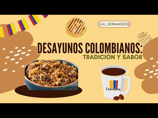 'Video thumbnail for Desayunos colombianos Tradición y Sabor - LAURA'