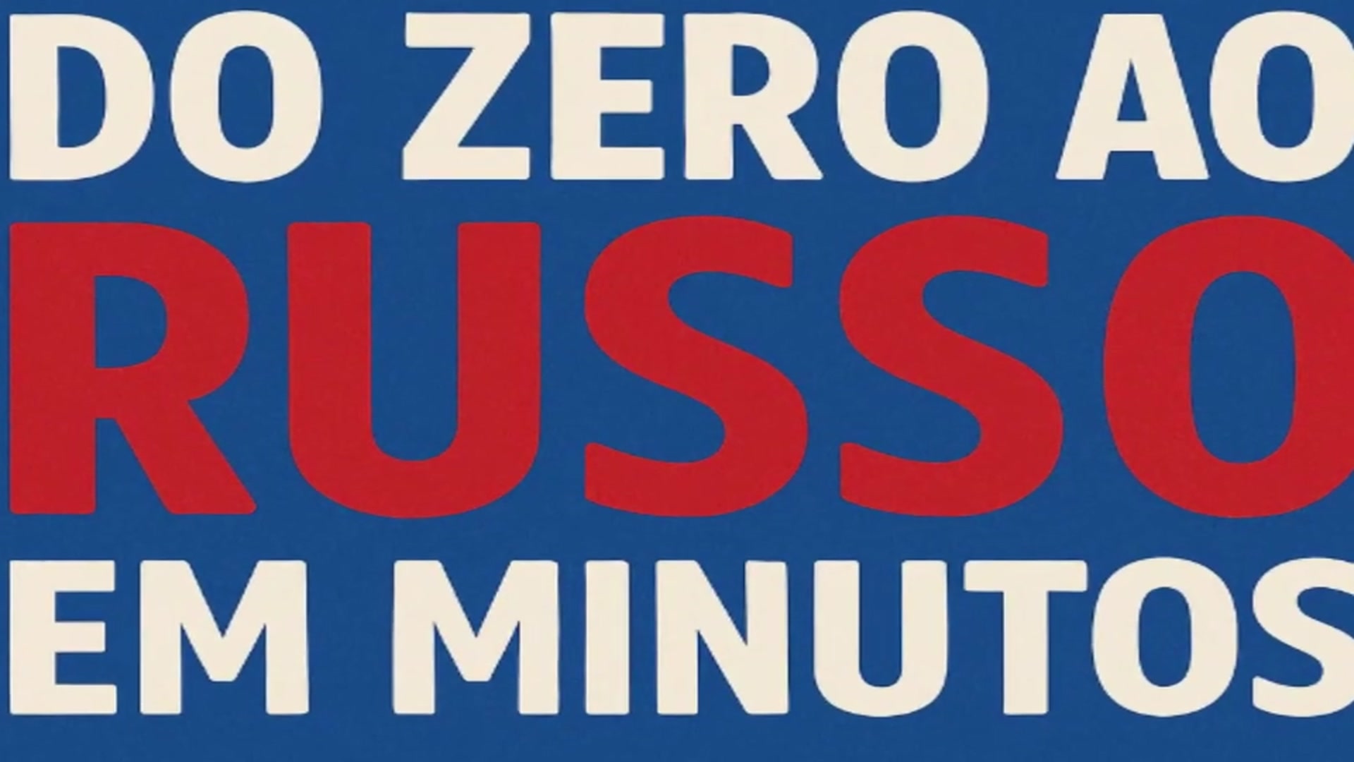 Playlist thumbnail for Do Zero ao Russo em Minutos