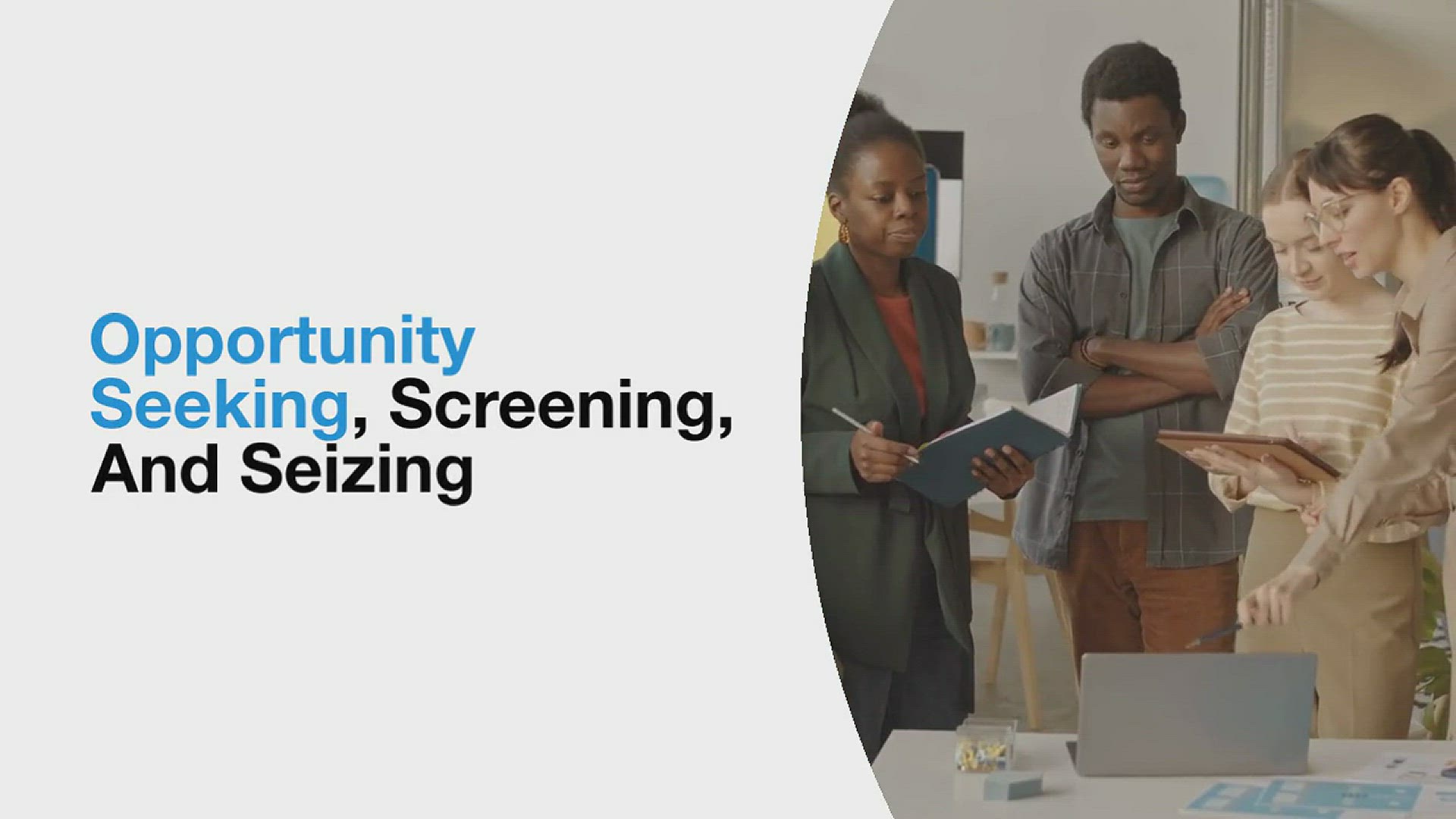 'Video thumbnail for Opportunity Seeking, Screening, And Seizing'
