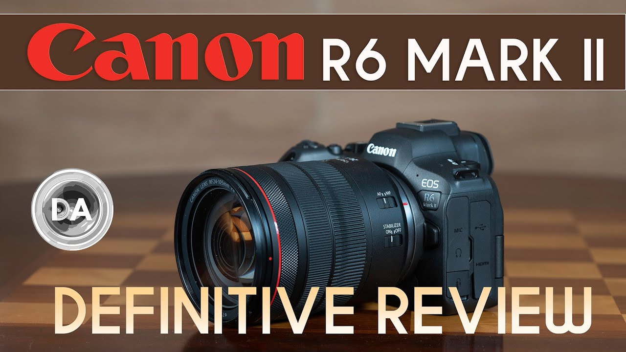 Canon EOS R6 MK II Review 