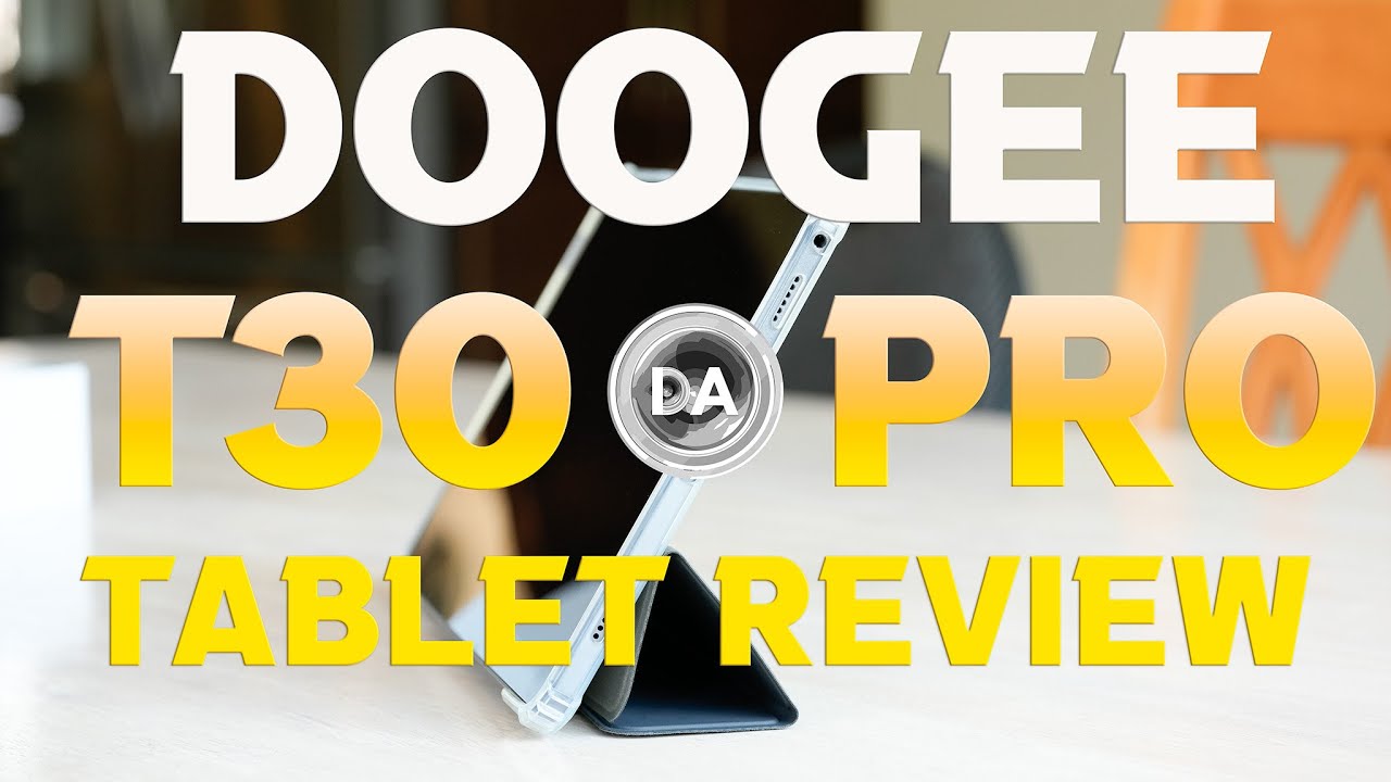 DOOGEE T30 PRO Tablet 11 inch 15GB+256GB Android 13 Unlocked 8580mAh 4G  Dual SIM