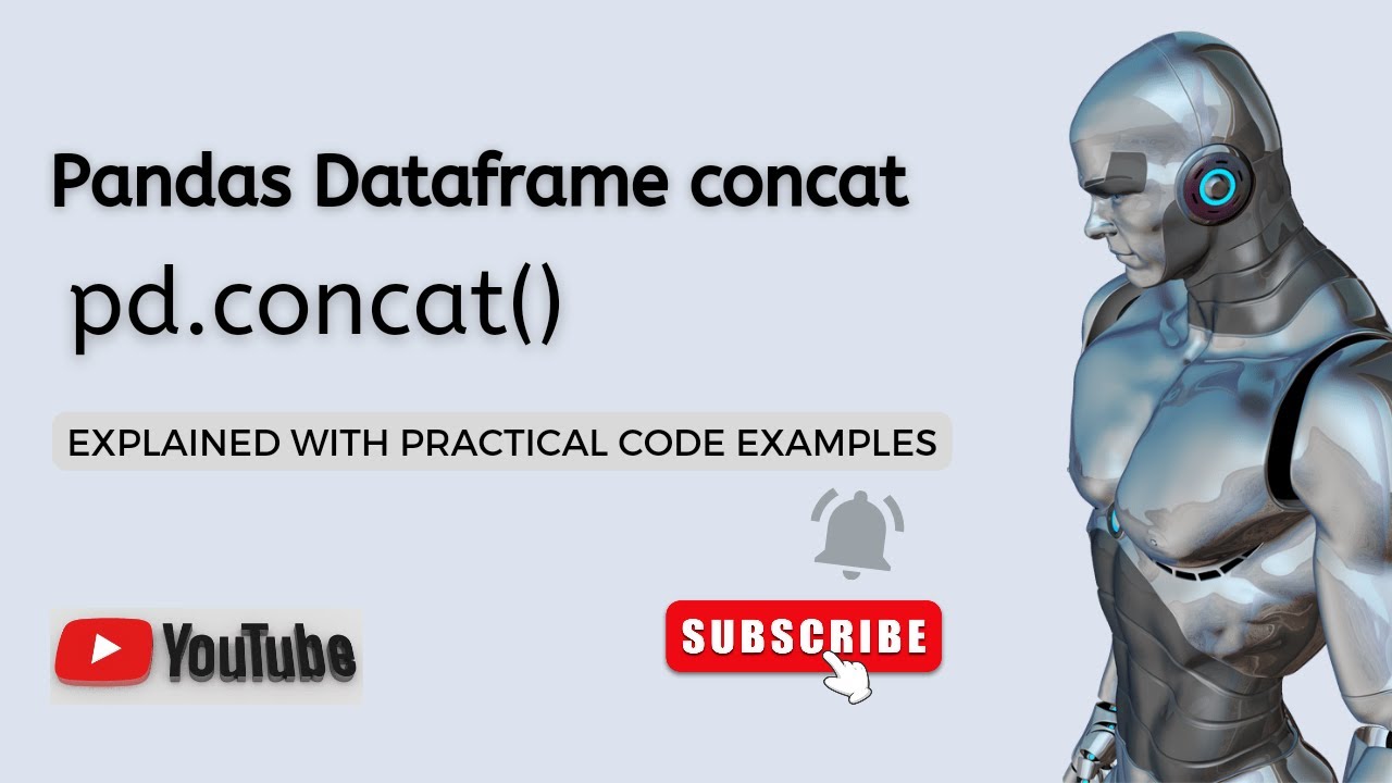 'Video thumbnail for Pandas Dataframe Concat Explained | Python Pandas Dataframe Method | Dataframe Tutorial'