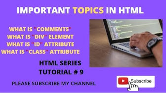 'Video thumbnail for important topics in html, div, id, class, comments,'