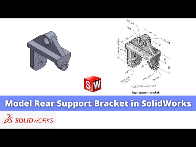 Video thumbnail for Model Rear Support Bracket in SolidWorks | SolidWorks Tutorial | SolidWorks Part Modeling |