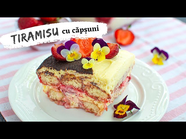 'Video thumbnail for Tiramisu cu căpșuni - ușor, delicios și răcoritor | Bucate Aromate'