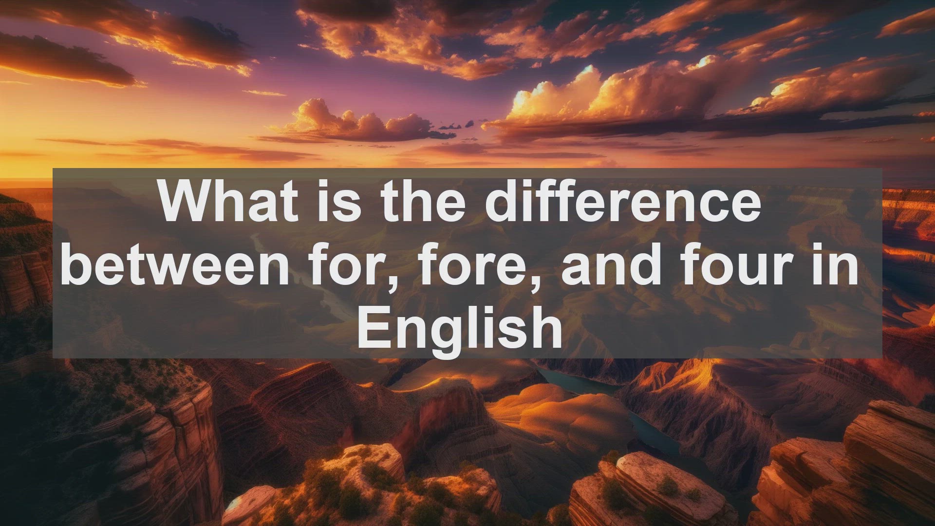 'Video thumbnail for What is the difference between for fore and four in English?'