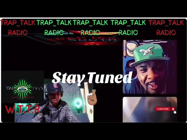 Video thumbnail for Trap_Talk Podcast