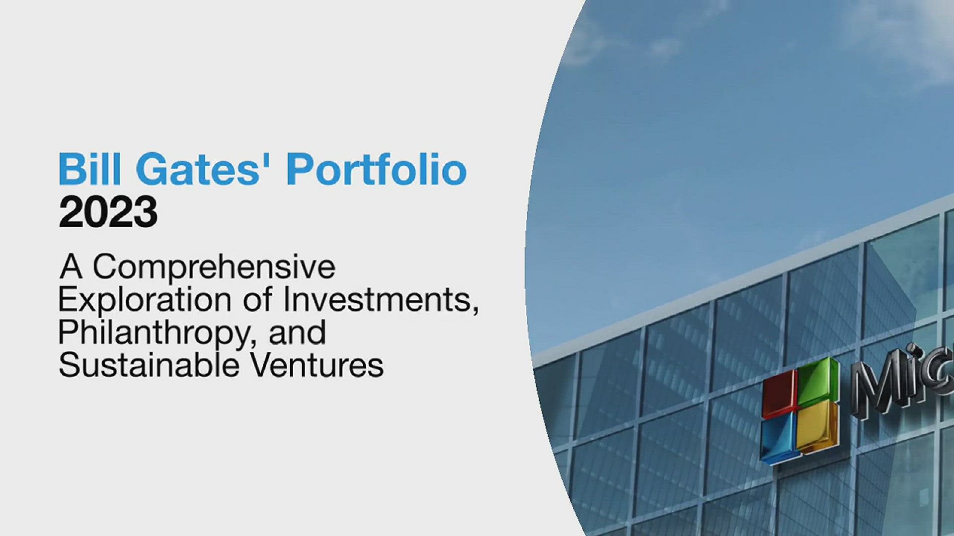 'Video thumbnail for A Deep Look Into Bill Gates Portfolio 2023'