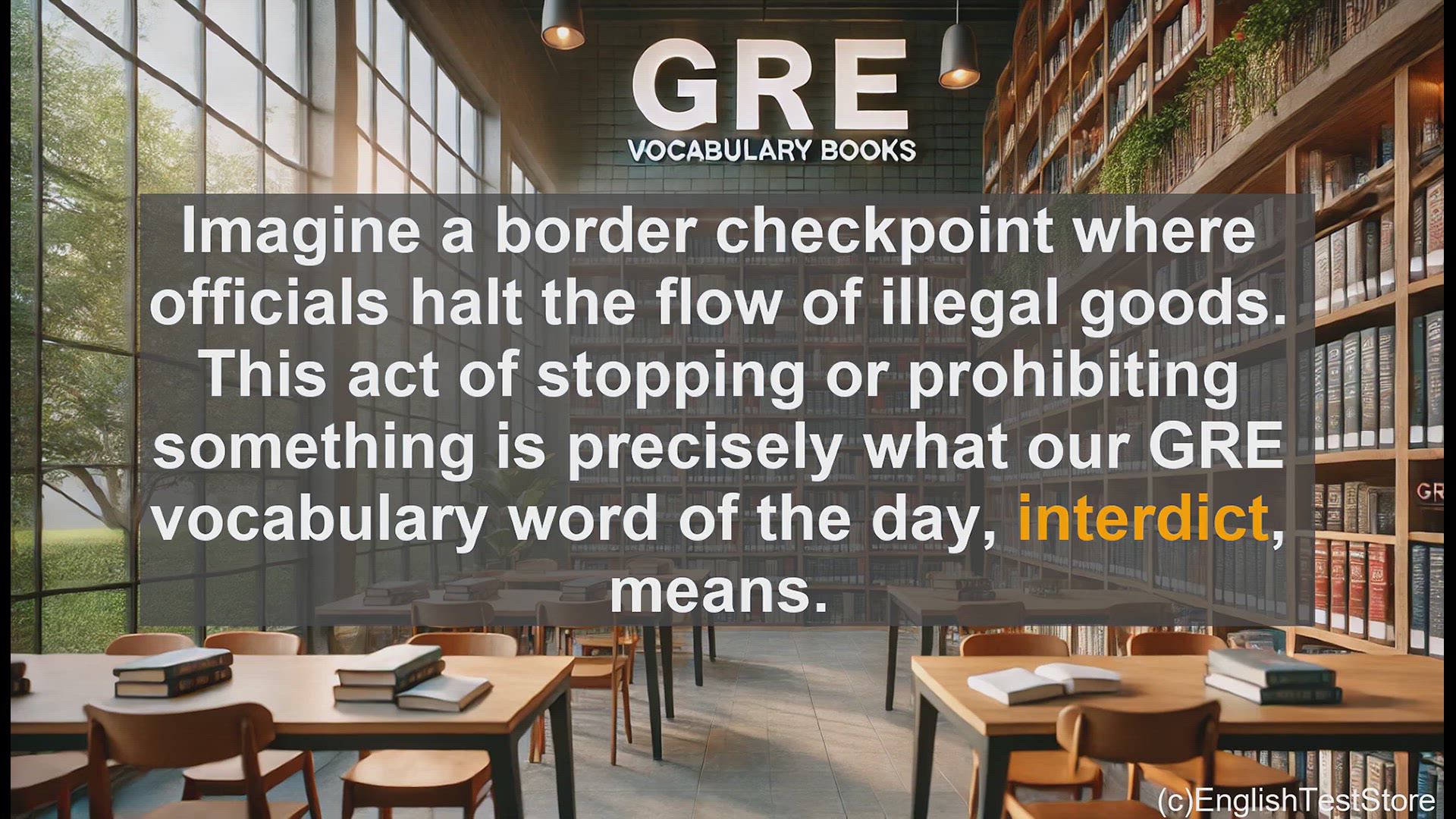 'Video thumbnail for GRE Vocabulary Lesson: Interdict - Mastering the Art of Prohibition'