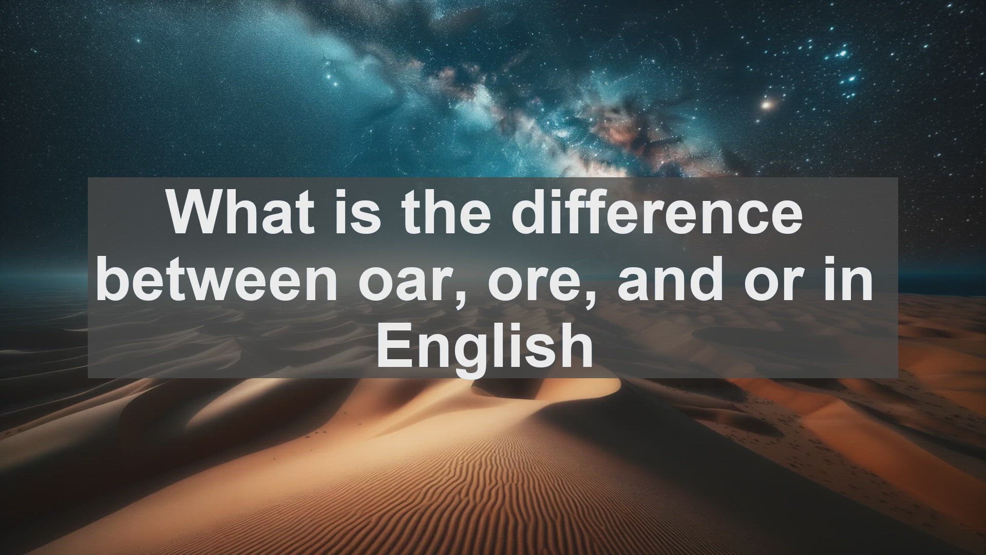 'Video thumbnail for What is the difference between oar ore and or in English?'