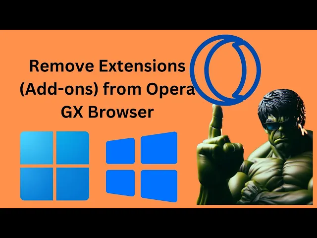 'Video thumbnail for How to Uninstall or Remove Extensions (Add-ons) from Opera GX Browser in Windows 11 or 10?'