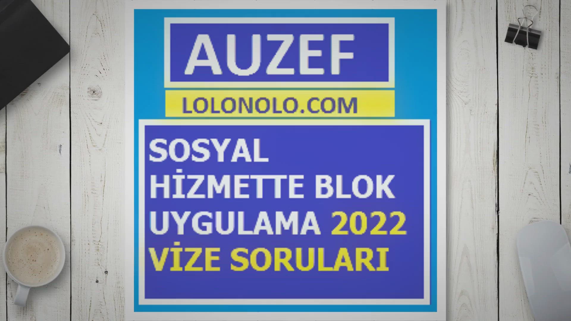 'Video thumbnail for Sosyal Hizmette Blok Uygulama 2022 Vize Soruları'