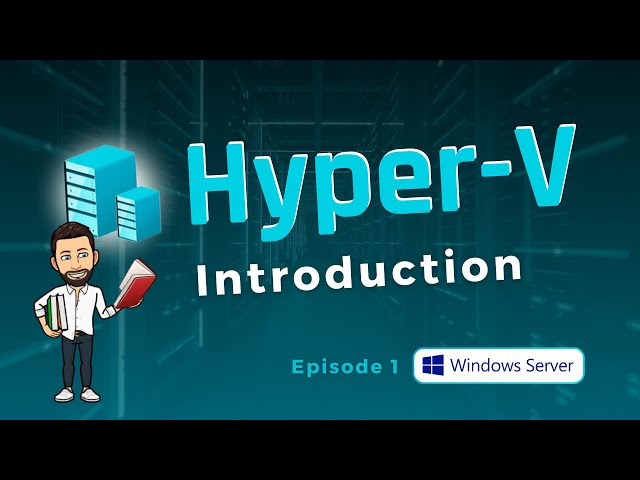 Playlist thumbnail for Windows Server - Hyper-V