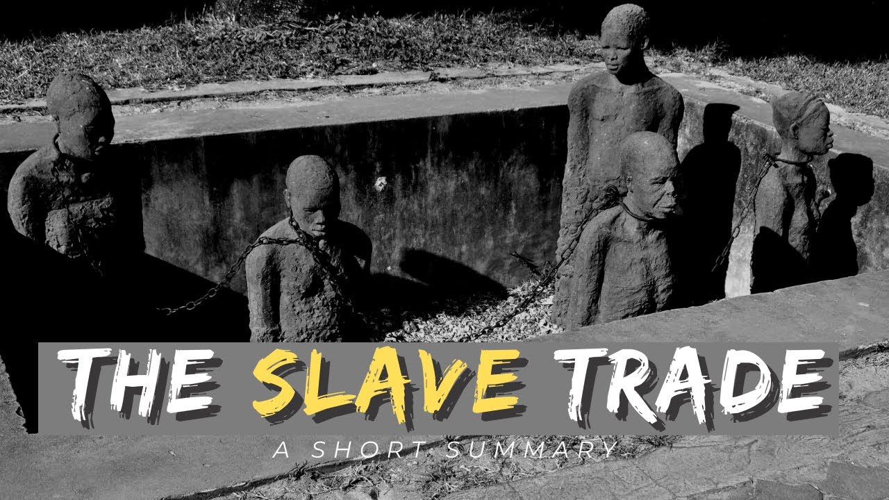 Video thumbnail for The Slave Trade.