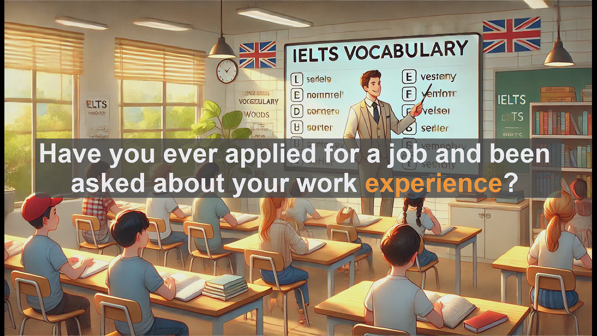'Video thumbnail for 2500 Must Know IELTS 5.5 Vocabulary - Understanding 'Experience': A Key Word for IELTS Success'