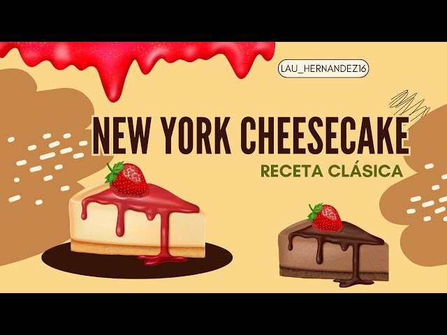 'Video thumbnail for Receta de New York Cheesecake: Delicia Clásica Americana - LAURA'